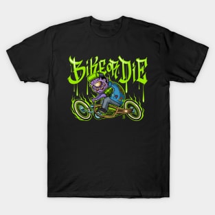 Bike of die T-Shirt